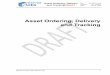 Asset Ordering and Delivery (MDDF)...2020/06/08  · Asset Ordering, Delivery and Tracking DRAFT Ref: TR-META-AOD Version: v1.1 DRAFT Date: June 8, 2020 Motion Picture Laboratories,