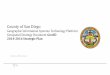 County of San Diego · 2019-02-09 · 3 Page 1.) ENTEPRISE GIS STRATEGIC PLAN CONTENTS - SUMMARY BACKGROUND Geographic Information Systems (GIS) technologies are critical tools for