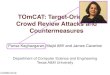 TOmCAT: Target-Oriented Crowd Review Attacks and ...people.tamu.edu/~kaghazgaran/papers/parisa_icwsm...nipulation launched from crowdsourcing platforms where a paymaster has tasked
