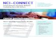 NCI-CONNECT - National Cancer Institute...NCI-CONNECT Comprehensive Oncology Network Evaluating Rare CNS Tumors Providing consultations and treatment options for patients with select