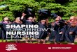 SHAPING TOMORROW’S NURSING LEADERS · Shaping Tomorrow’s Nursing Leaders empowers and enables the Faculty of Nursing and our people to ... development, clinical practice, knowledge