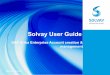 Solvay User Guide · 2019-05-24 · 5/17/2019 Solvay Account Creation and Management Section 1 SAP Ariba Network Enterprise Account configuration & Management Section 2* Purchase