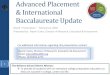 Advanced Placement & International Baccalaureate Update › wa › bsd405 › Board.nsf › files › AVJL4J… · Advanced Placement & International Baccalaureate Update Board Presentation