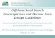 Offshore Sand Search Investigations and Borrow Area Design ... Koch.pdf• Seismic data and vibracores on a denser spacing. • Sidescan sonar and magnetometer surveys as needed &