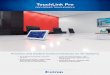 TouchLink Pro - Brochure · • Gorilla Glass® screen is tough, scratch, and smudge-resistant • Motion detector wakes touchpanel • Configurable red and green status light •