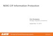 NERC CIP Information Protection - StarChapter...NERC CIP Information Protection 1 Eric Ruskamp Manager, Regulatory Compliance September 13, 2017 Agenda NERC History NERC Compliance