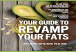 IN THIS ISSUE: THE BIG FAT LIES THAT CAN DERAIL YOUR ...€¦ · your guide to revamp your fats ann louise gittleman, ph.d, cns in this issue: the big fat lies that can derail your