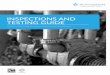 INSPECTIONS AND TESTING GUIDE - Lifting, Rigging, Safety ... · A test certificate shall carry information such as type of lifting component, quality grade, ... (clearly explaining