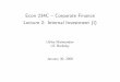Econ 234C — Corporate Finance Lecture 2: Internal Investment (I)webfac/malmendier/e234c_s08/class2.pdf · Econ 234C — Corporate Finance Lecture 2: Internal Investment (I) Ulrike