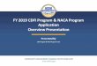 CDFI NACA Overview Application Presentation › wp-content › uploads › 2019 › 09 › CDFI... · 2020-05-08 · Overview Presentation. Presented By. CDFI Program & NACA Program
