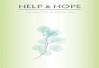 FOR SURVIVORS OF SUICIDE LOSS - Alliance of Hope · 2019-08-25 · guilt, shame, and perhaps even responsibility for your loved one’s death. These can change rapidly and family