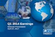 Q1 2014 Earnings - WESCO Investor Relationswesco.investorroom.com/download/WESCO+1Q+2014+Webcast+Presentation.pdfInternational, Inc. for the year ended December 31, 2013 and any subsequent
