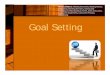 Goal Setting - Indiana · Goal Setting Activity • Save $1,000 a year for 5 years (This couple has already saved $1,000 for their Australian trip and receive a $300 check each year