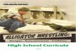 High School Curricula - Ah-Tah-Thi-Ki Museum · Introduction “Alligator Wrestling: Danger. Entertainment. Tradition” is an exhibit at the Ah-Tah-Thi-Ki Museum on display from