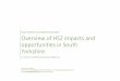 Overview of HS2 impacts and opportunities in South Yorkshire · 2019-12-19 · Overview of HS2 impacts and opportunities in South ... This report provides an initial overview of the