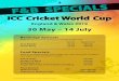 ICC Cricket World Cup - Singapore Cricket Club › ... › MayJune2019 › Cricket-World-Cup-2019_A3_3… · * Match schedule accurate at time of print. LIVE SCREENINGS 30 May –