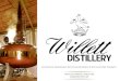 distillery › wp-content › uploads › 2… · Come visit our whiskey shop for a tour or complimentary tasting. Distillery tours are available year-round and last between 45 minutes