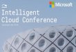 Intelligent Cloud · CI/CD pipeline and thinking now they are doing DevOps. In this session we look at how you can take your CI/CD pipeline one step further and integrate all the