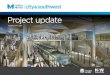 Sydney Metro City & Southwest Project Overview - …...SYDNEY METRO CITY & SOUTHWEST ˜| ˜PROJECT UPDATE 5 TRANSFORMING SYDNEY Sydney Metro will transform Sydney, cutting travel times,