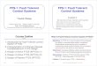 FP9-1: Fault Tolerant Control Systemsymzhang/courses/FTC/FTC... · 2006-09-10 · Lecture 1 Lecture Notes on Fault Tolerant Control Systems, by Y. M. Zhang (AUE)9 Types of Faults