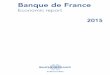 Banque de France · Banque de France Economic report. 2 2. 3 CONTENTS MONETARY POLICY AND FINANCIAL STABILITY 4 Summary 6 1 Market and international environment 7 Volatile markets