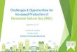 Challenges & Opportunities for Increased Production of ... · Challenges & Opportunities for Increased Production of Renewable Natural Gas (RNG) September 26, 2017 . Johannes D. Escudero