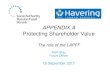 APPENDIX A Protecting Shareholder Value · APPENDIX A Protecting Shareholder Value The role of the LAPFF Keith Bray ... Approaches to activism 4. Some engagement results 5. The future