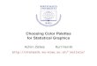 Choosing Color Palettes for Statistical Graphicszeileis/papers/DSC-2007.pdf“Choosing Color Palettes for Statistical Graphics.” Report 41, Report 41, Department of Statistics and