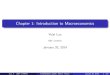 Chapter 1: Introduction to Macroeconomicsyluo/teaching/Econ21022220/lecture1a.pdf · Chapter 1: Introduction to Macroeconomics Yulei Luo SEF of HKU January 20, 2014 Luo, Y. (SEF of