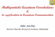 Multiparticle Quantum Correlationschep.iisc.ac.in/Meetings/CQIQC/ICQIQC/talks/Jan09_SenDe.pdf · Multiparticle Quantum Correlations & its application in Quantum Communication Aditi