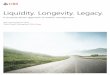 A purpose-driven approach to wealth management › wp-content › uploads › 2020 › 03 › full-report … · Liquidity. Longevity. Legacy: A purpose-driven approach to wealth