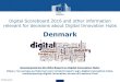 Denmark - ec.europa.eu€¦ · • Market Development Fund (2016-2018): to promote automation and digitisation in the manufacturing sector SMEs • Business partnership for advanced