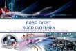 STREET FROM TO DIRECTION TIME · ** Eastbound Bloor Street lanes will be closed from Kennedy Ave. to Parkside Dr. Westbound lanes will be converted into one lane eastbound and one