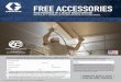 FREE ACCESSORIES - graco.com · FREE ACCESSORIES WITH PURCHASE OF A SELECT GRACO SPRAYER OFFER VALID JULY 1 - DECEMBER 31, 2018. ... Zip/Postal Code: Phone: Email: ... MAIL COMPLETED