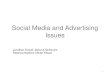 Social Media and Advertising Issues - Amazon S3 › wh1.theweb... · Social Media and Advertising Issues Jonathan Flintoft, Baker & McKenzie ... –local social media pages may be