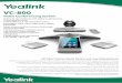 Yealink VC800 Datasheet 160616 - Snapper Net · Pexip/Mind/Zoom/BlueJeans Network and Security Features IPv4 and IPv6, DHCP/static IP HTTP/HTTPS web server RS232/HTTP API for control