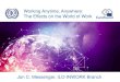 Working Anytime, Anywhere: The Effects on the World of Work_anywhere_the_effect… · Working Anytime, Anywhere: The Effects on the World of Work Jon C. Messenger, ILO-INWORK Branch