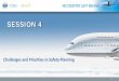 SESSION 4 - International Civil Aviation Organization and... · SESSION 4 1 Challenges and Priorities in Safety Planning. Overview • Challenges in safety planning • Link to GASP