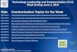 Date Communication Topics for the Week...Date Communication Topics for the Week ... AT&T’s Virtual Private Network (VPN) Online at Data Center 4. Leadership and Vision Posted by