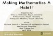 Making Mathematics A Habit! › nctm › 2014AM › webprogram › Handout › … · The Number Devil: A Mathematical Adventure by Hans Magnus Enzensberger, 1997 “There are times