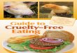 s d Guide to Cruelty-Free Eating - Animal Visuals · 2019-09-26 · VeganOutreach.org Guide to Cruelty-Free Eating 5 Glossary Nutritional Yeast Available as flakes or powder, nutritional