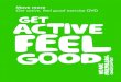 MAC14016 DVD Get Active feel good - be.Macmillanbe.macmillan.org.uk/Downloads/CancerInformation/LivingWi... · 2016-05-05 · 1 Get Active, Feel Good Physical activity and cancer