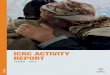 ICRC ACTIVITY REPORT › en › download › file › 118855 › icrc... · COVER PAGE As a neutral intermediary, the ICRC facilitated the transfer of 31 detainees from Mareb to Sana’a