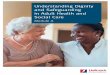 Understanding Dignity and Safeguarding in Adult Health and ... › pdf › sample › dignity-safegua… · Understanding Dignity and Safeguarding in Adult Health and Social Care