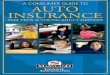 A CONSUMER GUIDE TO AUTO INSURANCE - High Risk car ... · the car owner - though not at fault for the accident – will be left without a car and have to continue to make payments