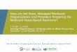 How are the State, Managed Medicaid Organizations and ...€¦ · How are the State, Managed Medicaid Organizations and Providers Preparing for Medicaid Value -Based Payments? 1:10