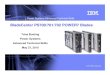 BladeCenter PS700/701/702 POWER7 Bladespublic.dhe.ibm.com/systems/power/community/aix/Central-VUG-Repl… · Virtualization optimized offerings for x86 First scalable x86 blade offering