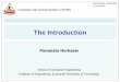 Lecture 1 Introduction - Suranaree University of Technologypersonal.sut.ac.th/paramate/files/compcom/lecture01a.pdf · Computer and Communication (IT/CPE) The Introduction Paramate