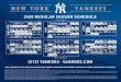 NEW YORK YANKEES - Major League Baseball · 2020-02-04 · NEW YORK YANKEES 2020 REGULAR SEASON SCHEDULE (212) YANKEES • YANKEES.COM Schedule as of 8/8/19 FOR TICKETS: TIME, OPPONENT,