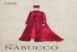 VERDI NABUCCO - Amazon Web Services · Nabucco was crucial in establishing Verdi as the great Italian composer of the 19th century. In the 174 years since the premiere took Milan